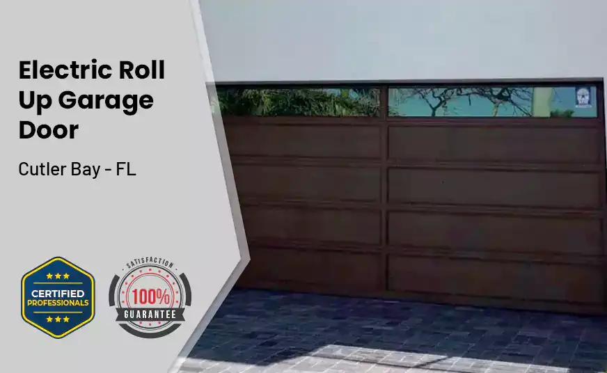 Electric Roll Up Garage Door Cutler Bay - FL 