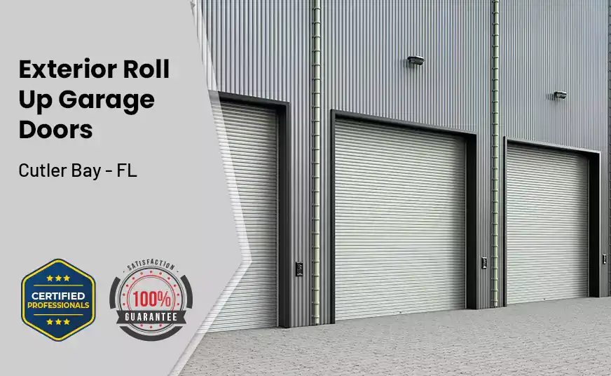 Exterior Roll Up Garage Doors Cutler Bay - FL 