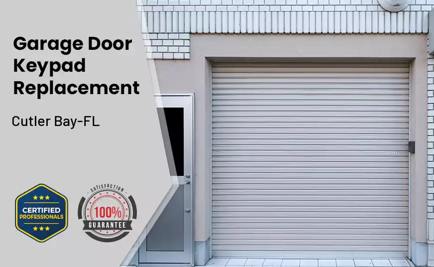 Garage Door Keypad Replacement Cutler Bay-FL 