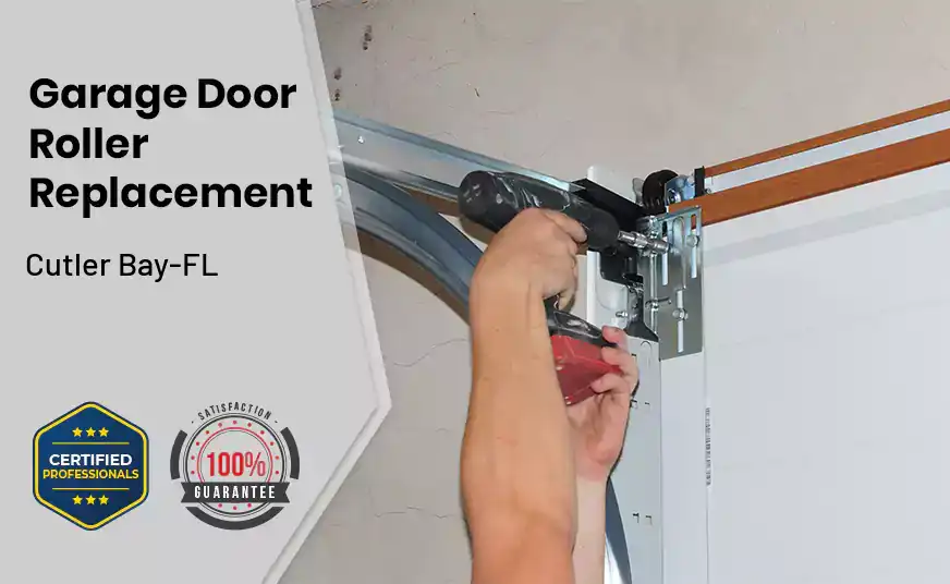 Garage Door Roller Replacement Cutler Bay-FL 