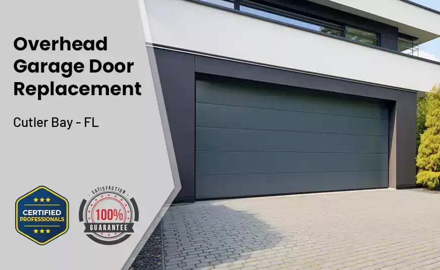 Overhead Garage Door Replacement Cutler Bay - FL 