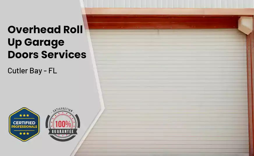 Overhead Roll Up Door Cutler Bay - FL 