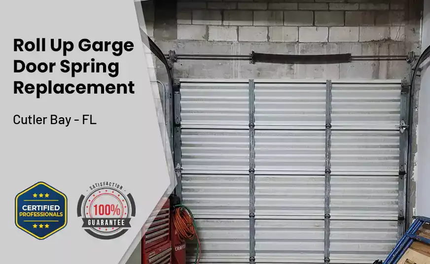 Roll Up Garage Door Spring Replacement Cutler Bay - FL 